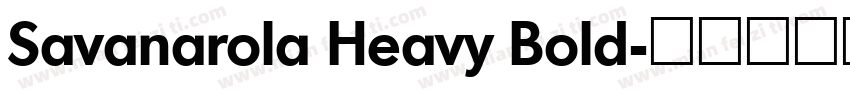 Savanarola Heavy Bold字体转换